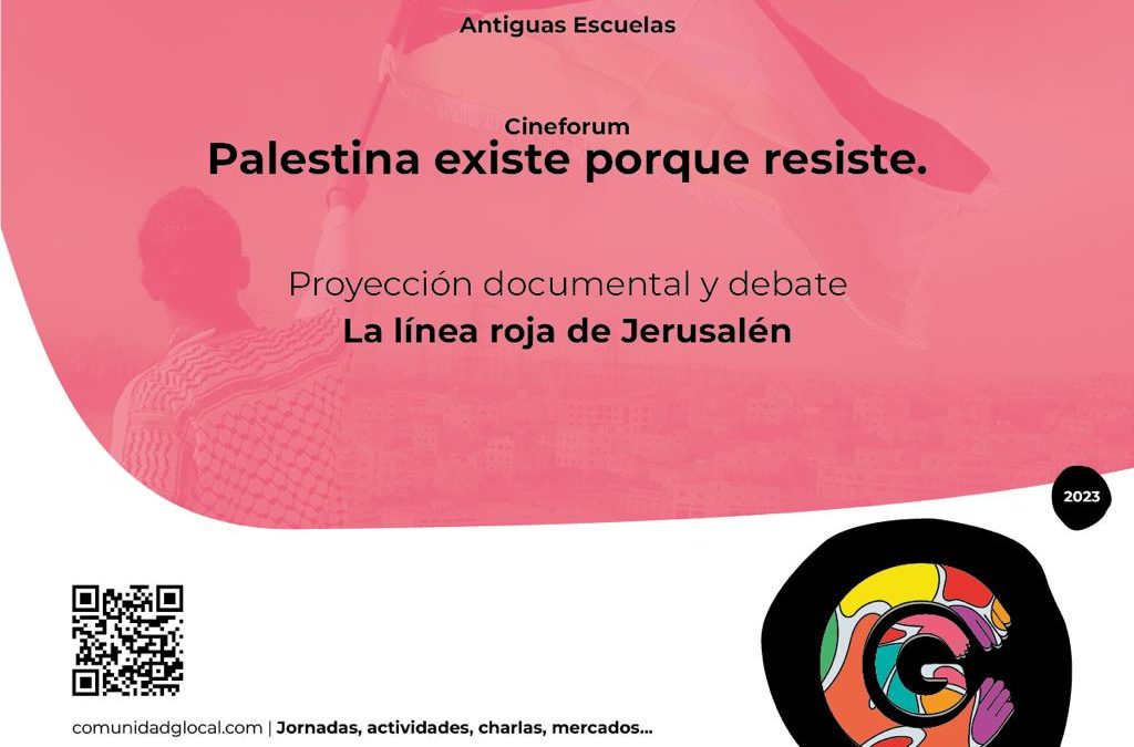 Cine Forum – Palestina existe porque resiste